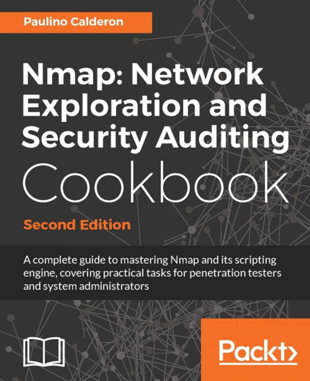 Big bigCover of Nmap: Network Exploration and Security Auditing Cookbook - Second Edition