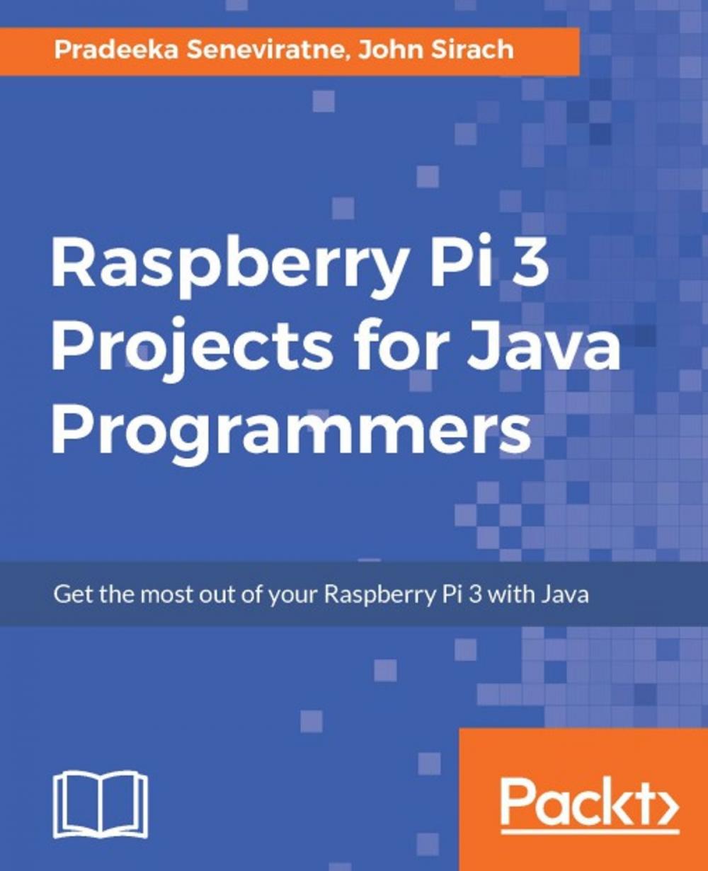 Big bigCover of Raspberry Pi 3 Projects for Java Programmers