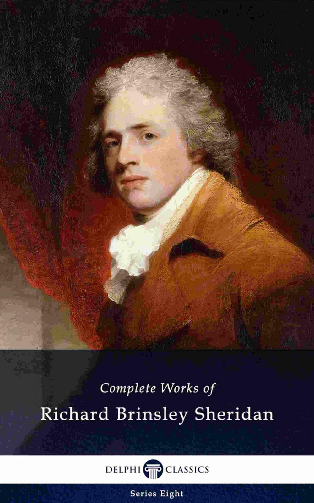 Big bigCover of Delphi Complete Works of Richard Brinsley Sheridan (Illustrated)