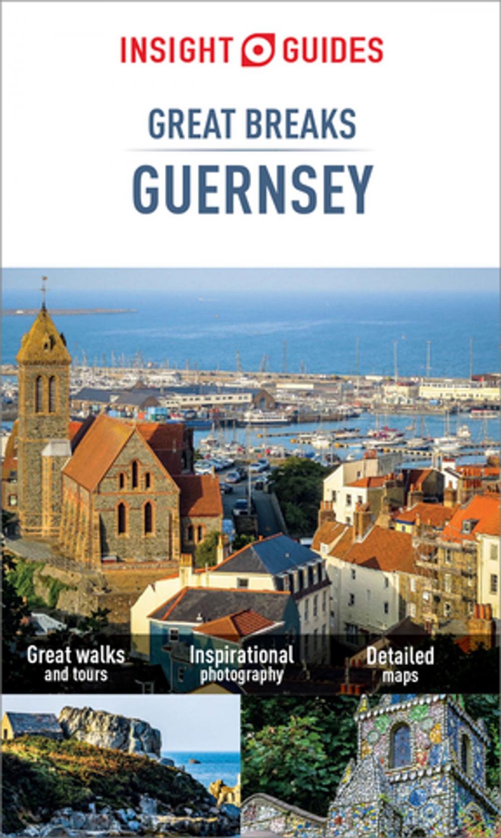 Big bigCover of Insight Guides Great Breaks Guernsey (Travel Guide eBook)