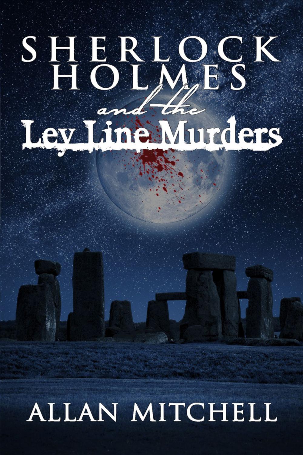 Big bigCover of Sherlock Holmes and the Ley Line Murders