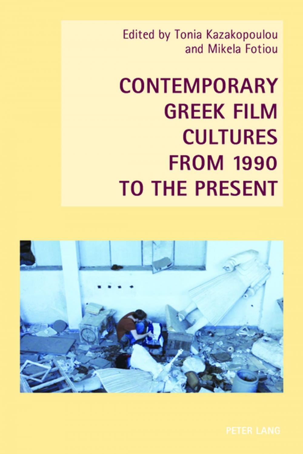 Big bigCover of Contemporary Greek Film Cultures from 1990 to the Present