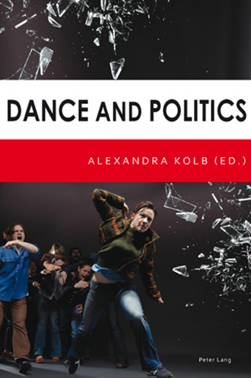 Big bigCover of Dance and Politics