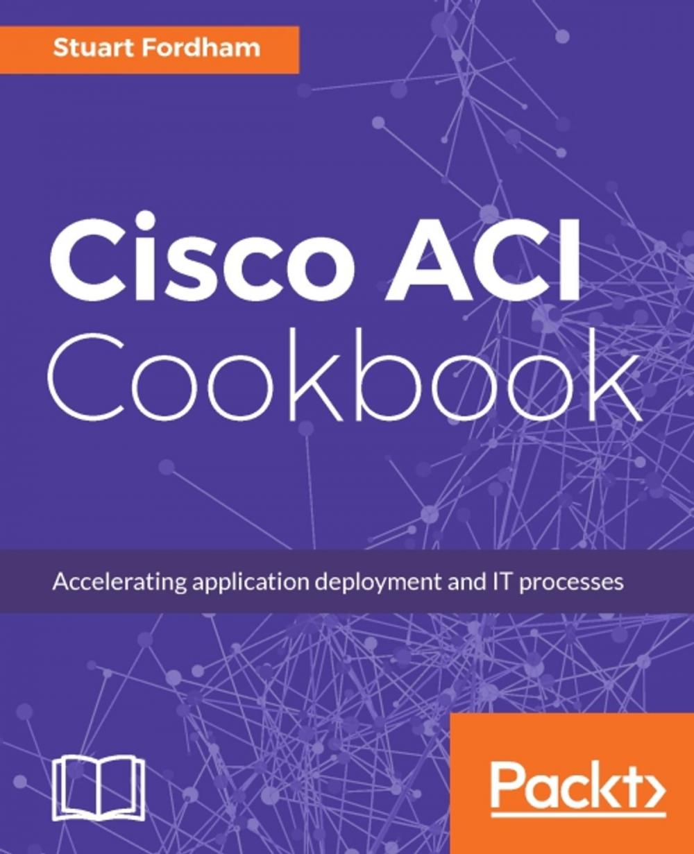 Big bigCover of Cisco ACI Cookbook