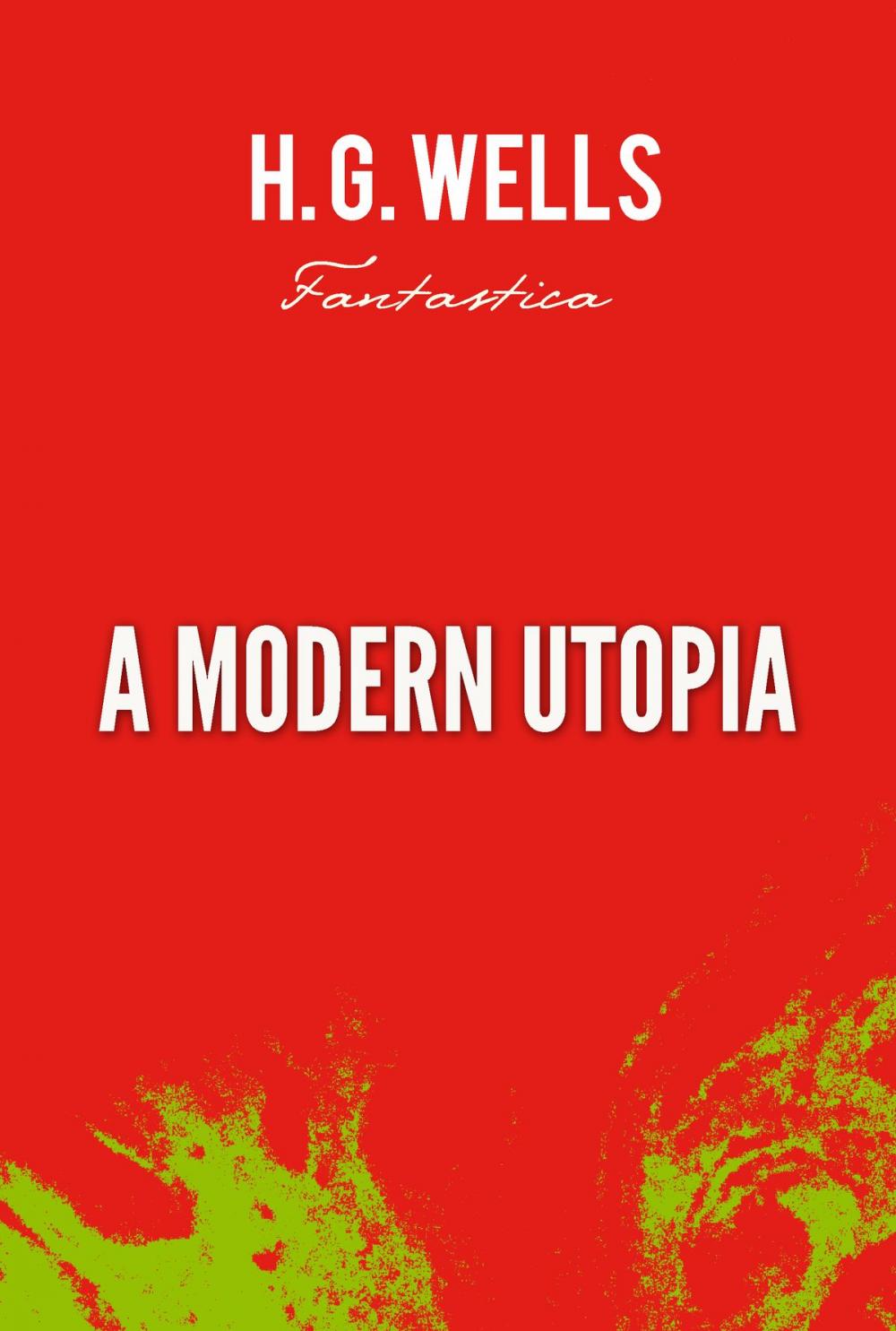 Big bigCover of A Modern Utopia