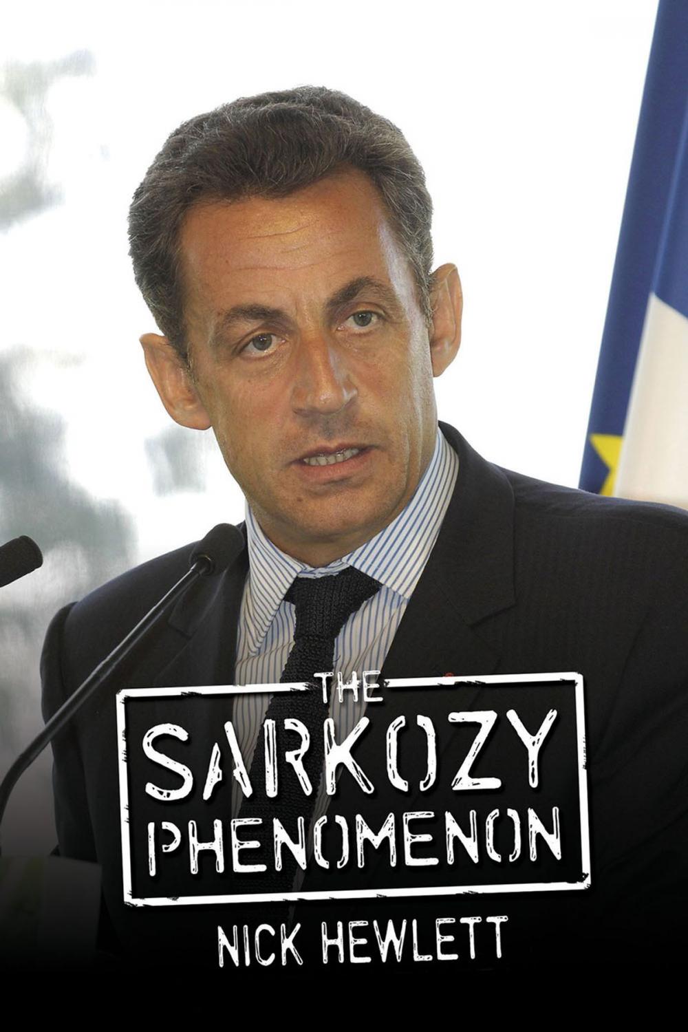 Big bigCover of The Sarkozy Phenomenon