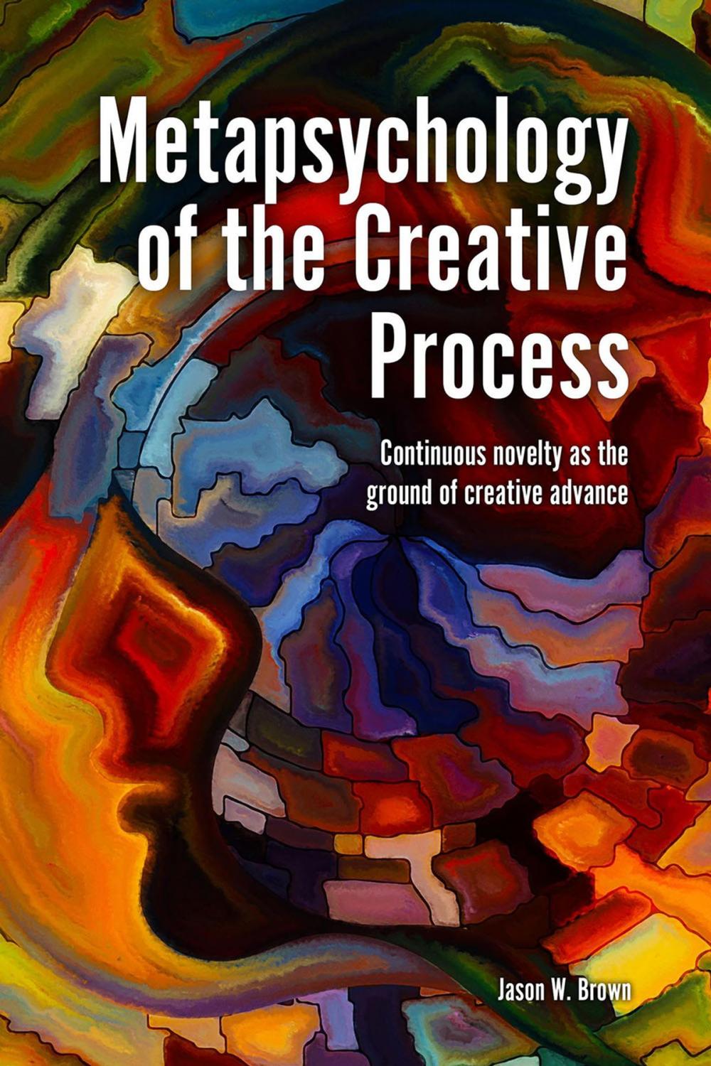 Big bigCover of Metapsychology of the Creative Process