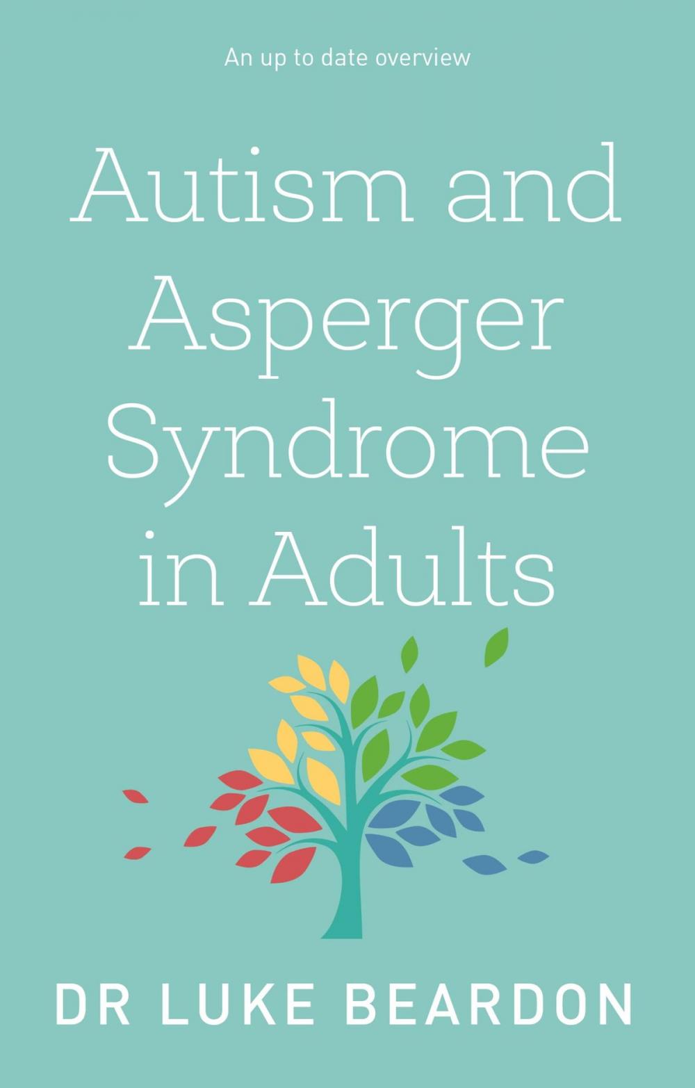 Big bigCover of Autism and Asperger Syndrome in Adults