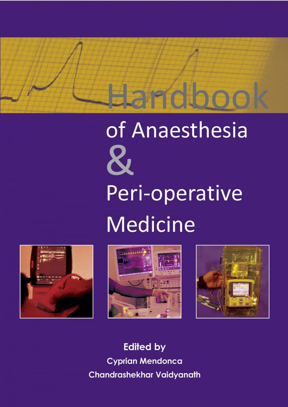 Big bigCover of Handbook of Anaesthesia & Peri-operative Medicine