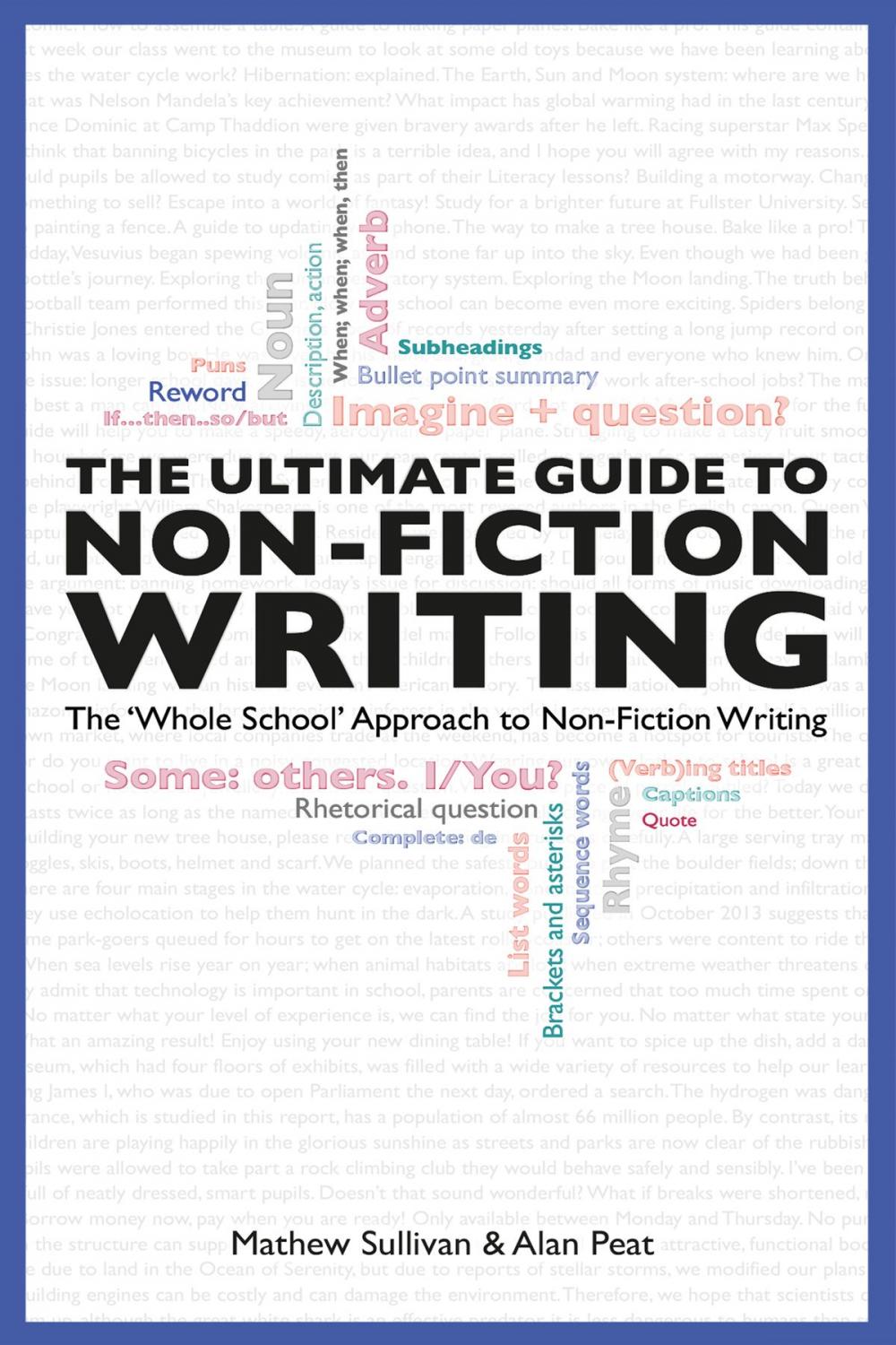 Big bigCover of The Ultimate Guide To Non-Fiction Writing