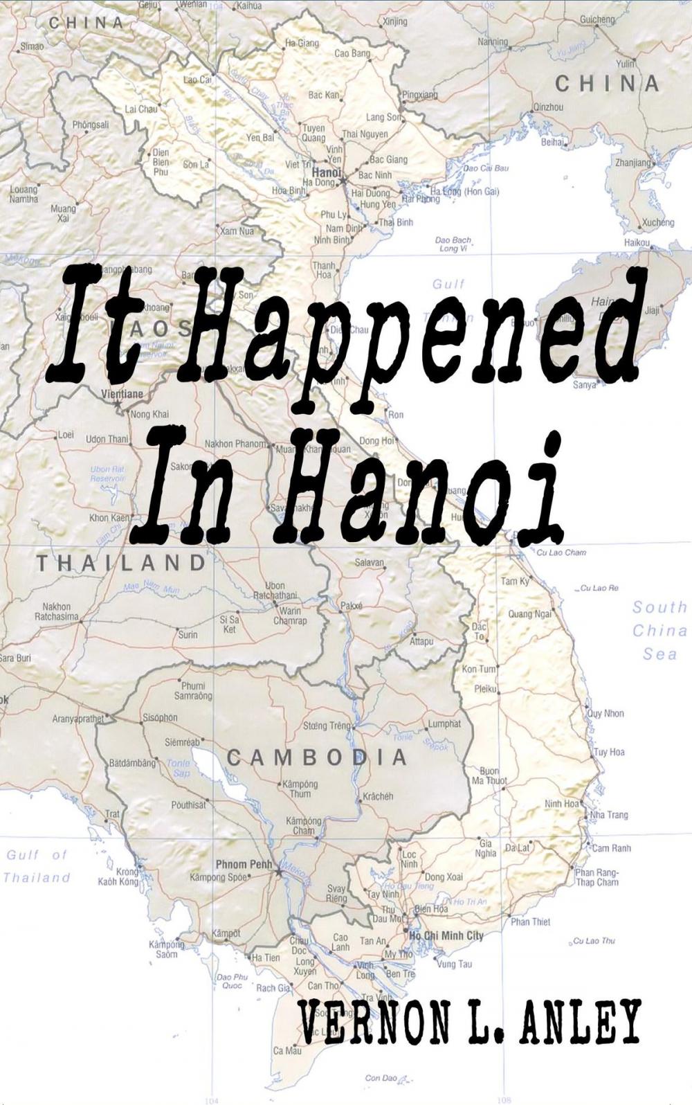 Big bigCover of It Happened In Hanoi