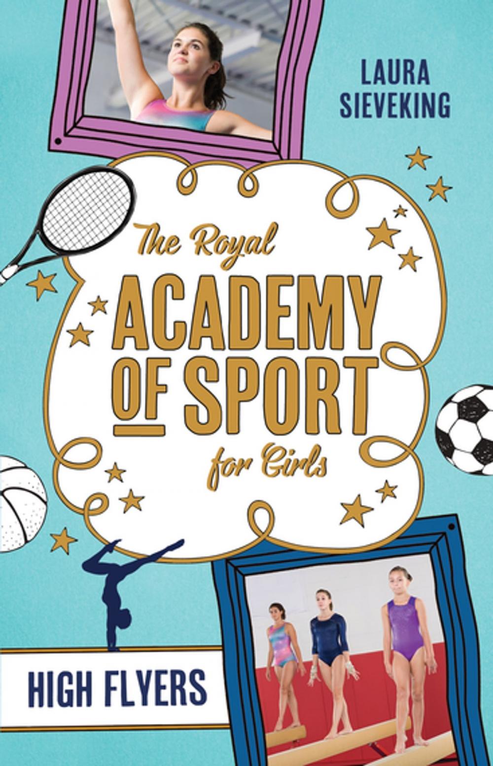 Big bigCover of The Royal Academy of Sport for Girls 1: High Flyers