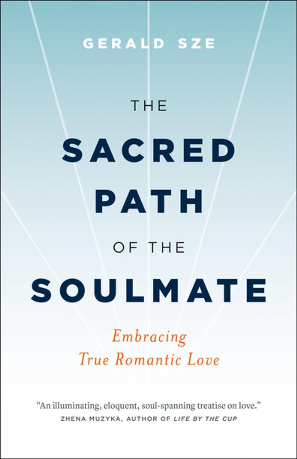 Big bigCover of The Sacred Path of the Soulmate