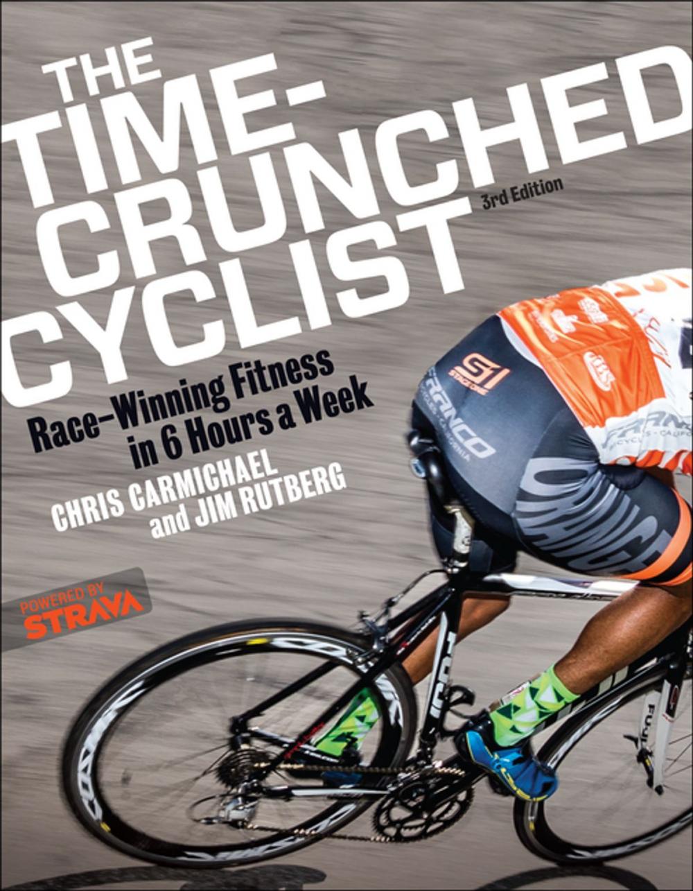 Big bigCover of The Time-Crunched Cyclist