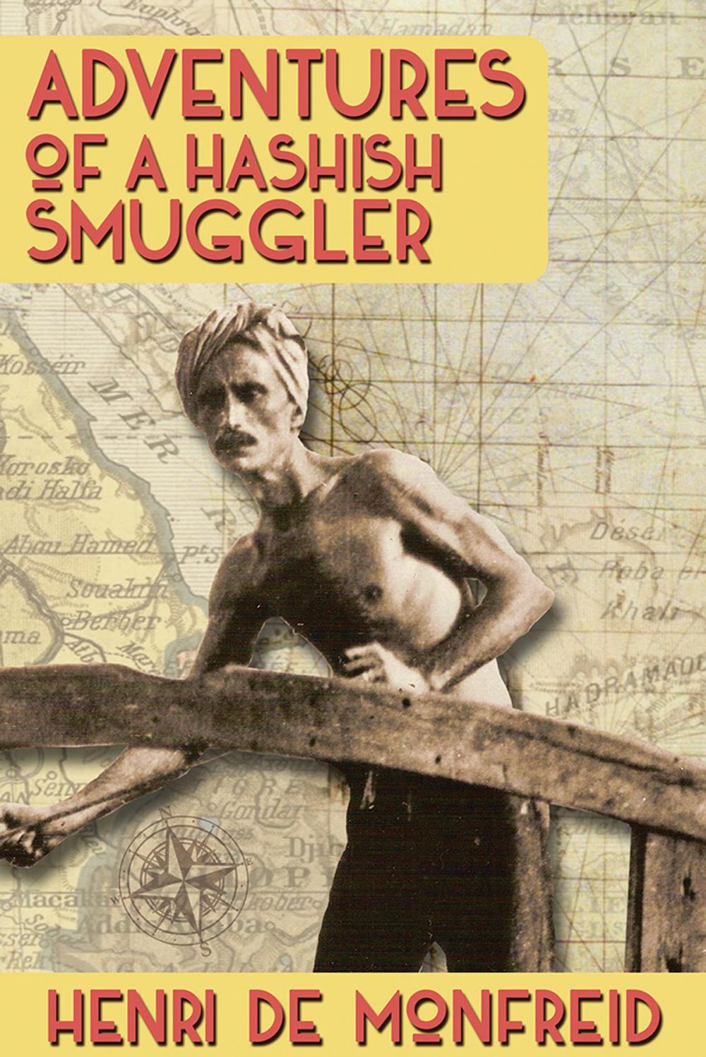 Big bigCover of Adventures of a Hashish Smuggler