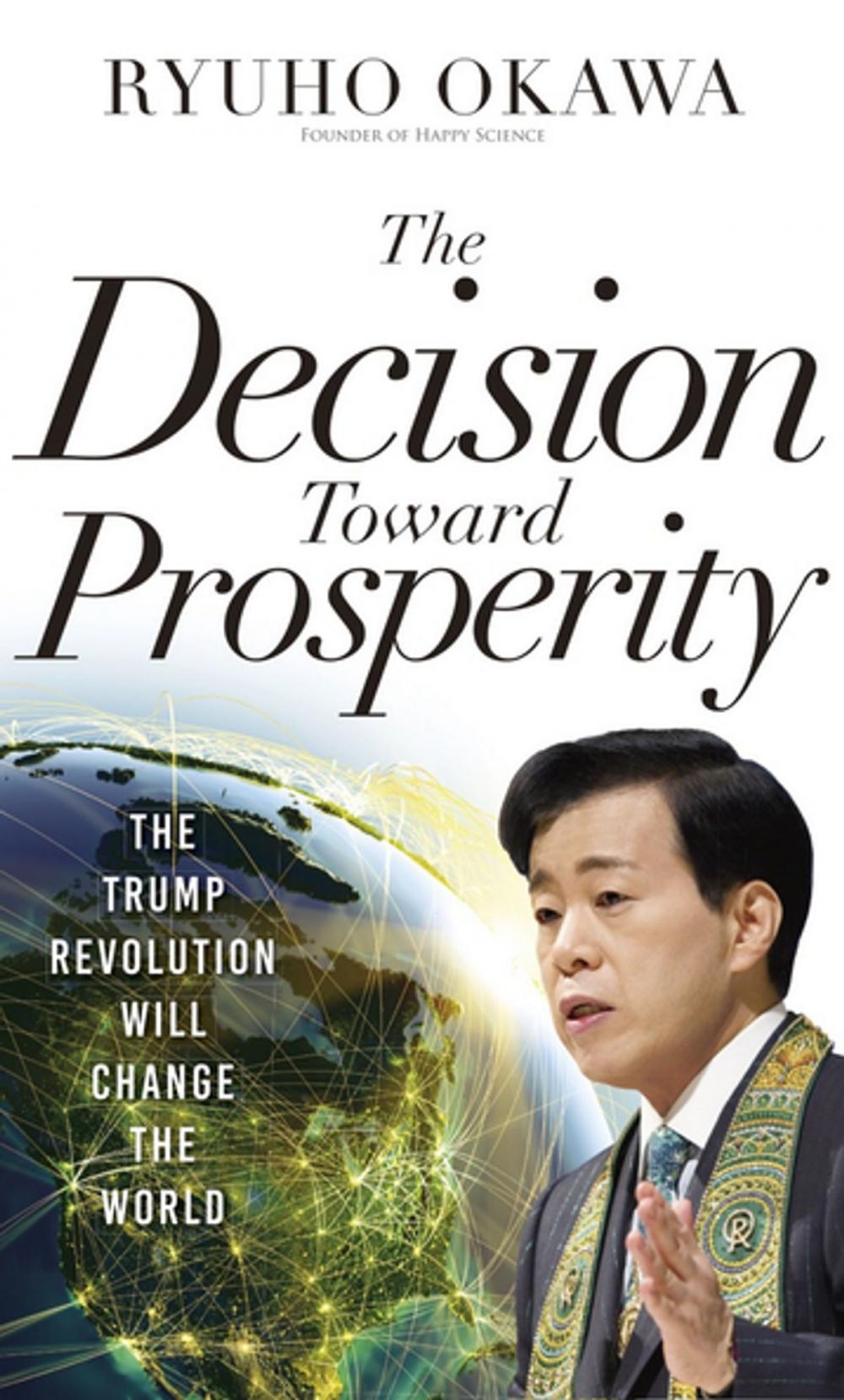 Big bigCover of The Decision Toward Prosperity