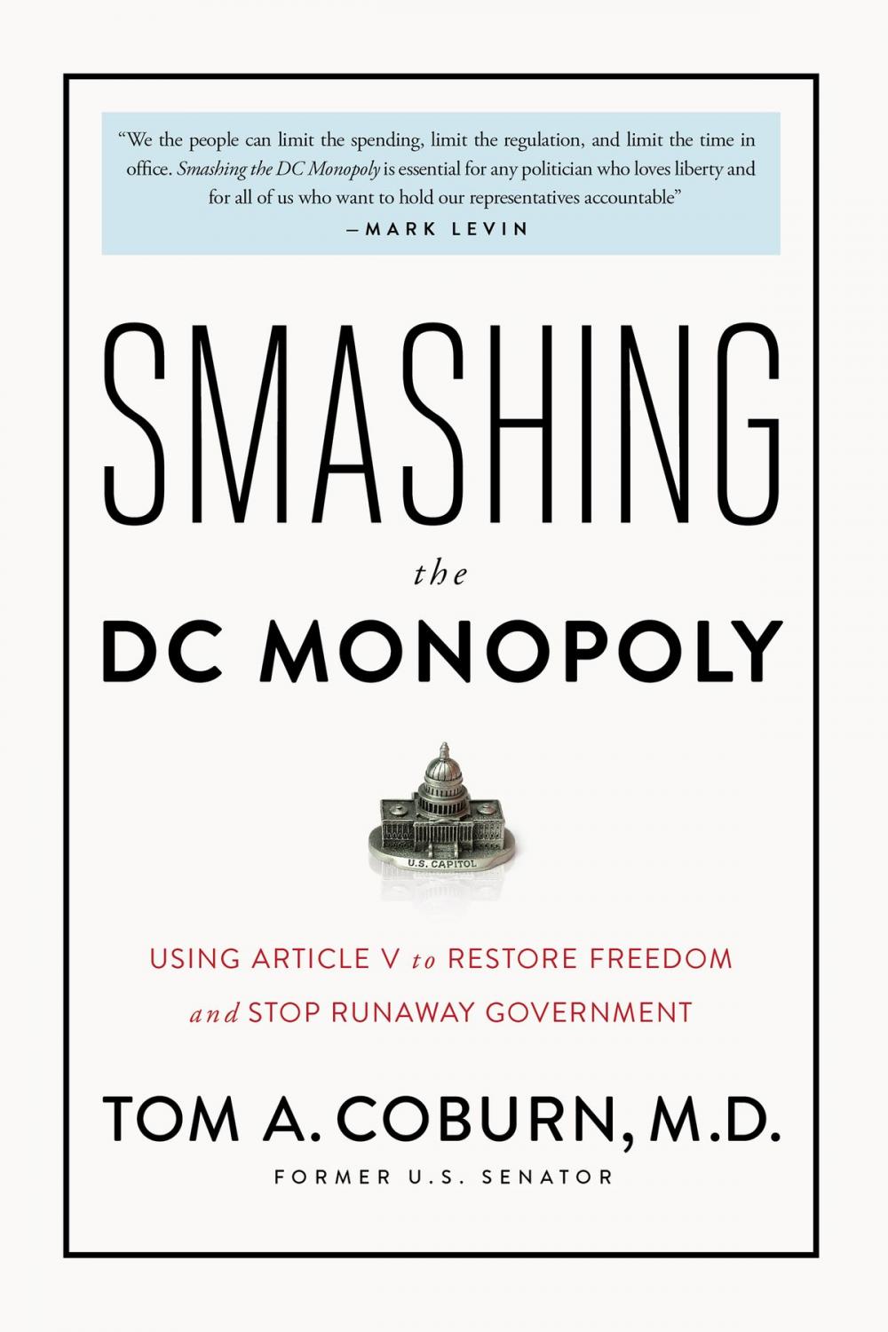 Big bigCover of Smashing the DC Monopoly
