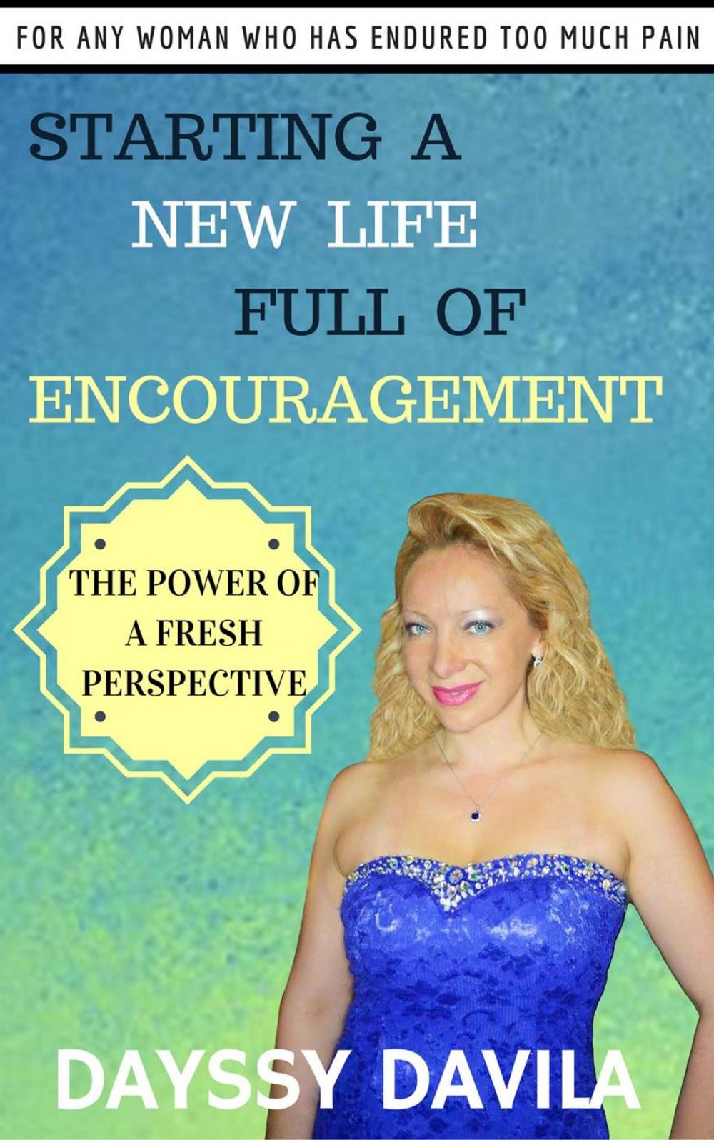 Big bigCover of Starting a New Life Full of Encouragement