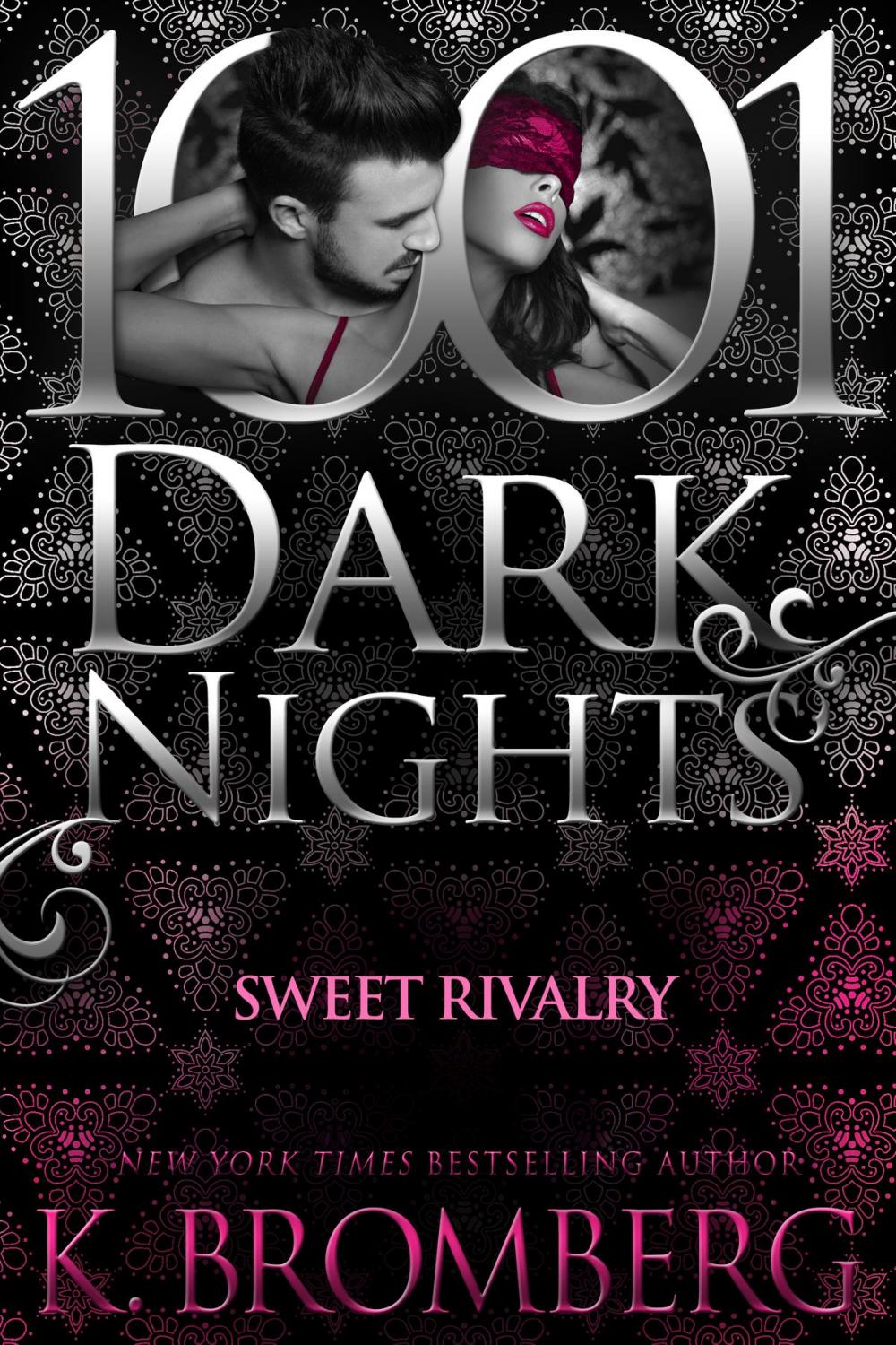 Big bigCover of Sweet Rivalry (1001 Dark Nights)