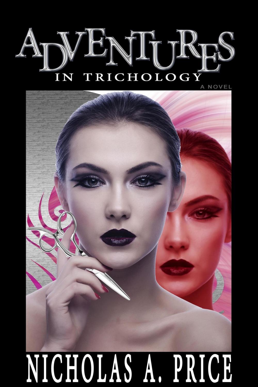 Big bigCover of Adventures in Trichology