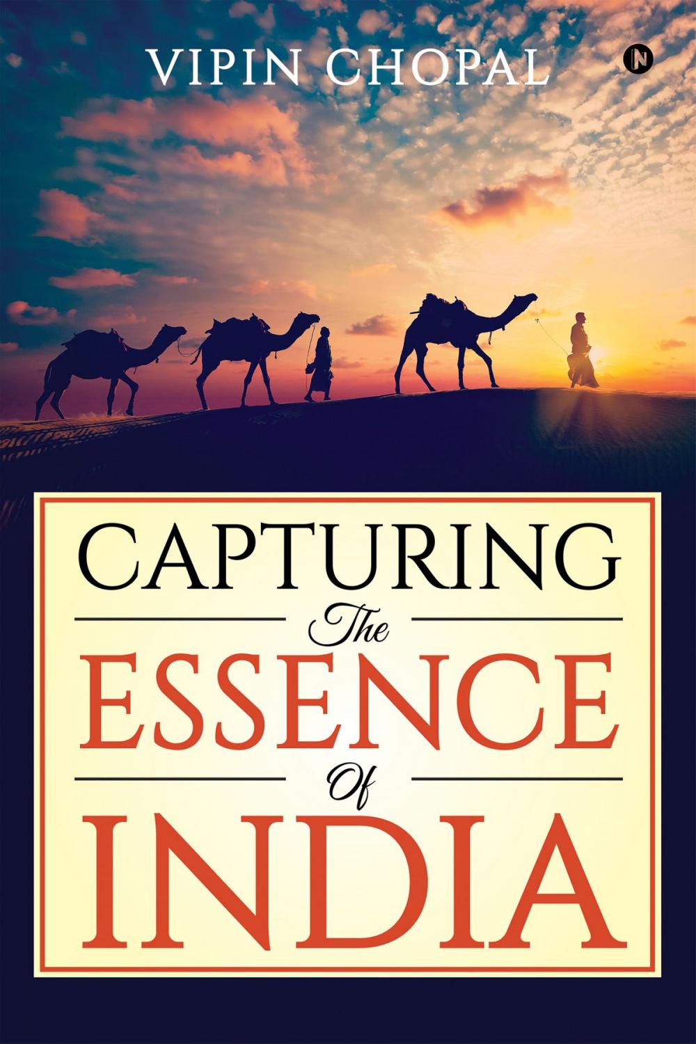 Big bigCover of Capturing the Essence of India