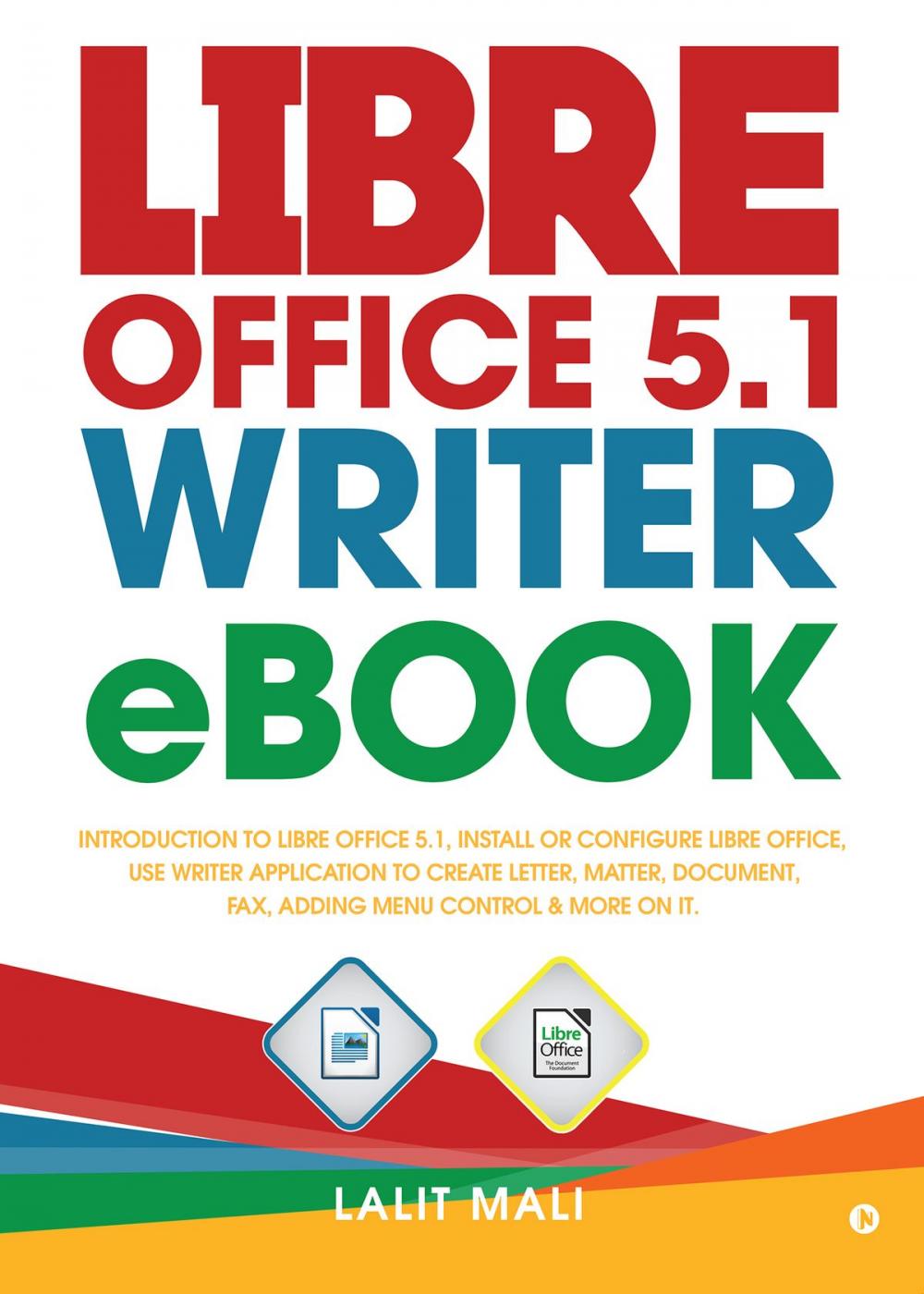 Big bigCover of Libre office 5.1 Writer eBook