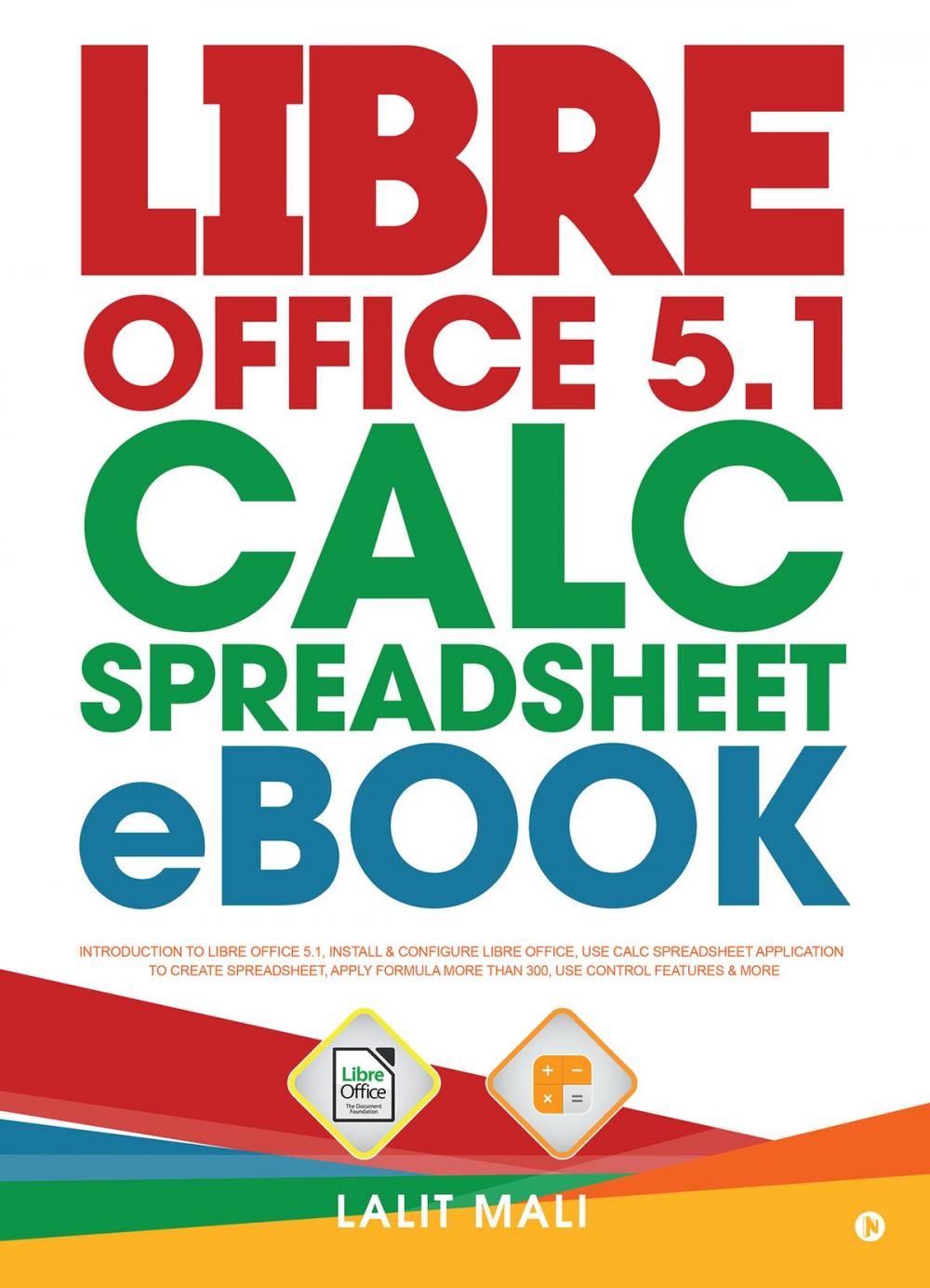 Big bigCover of Libre office 5.1 Calc Spreadsheet eBook