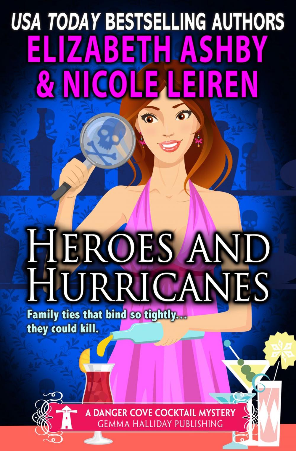 Big bigCover of Heroes and Hurricanes (a Danger Cove Cocktail Mystery)