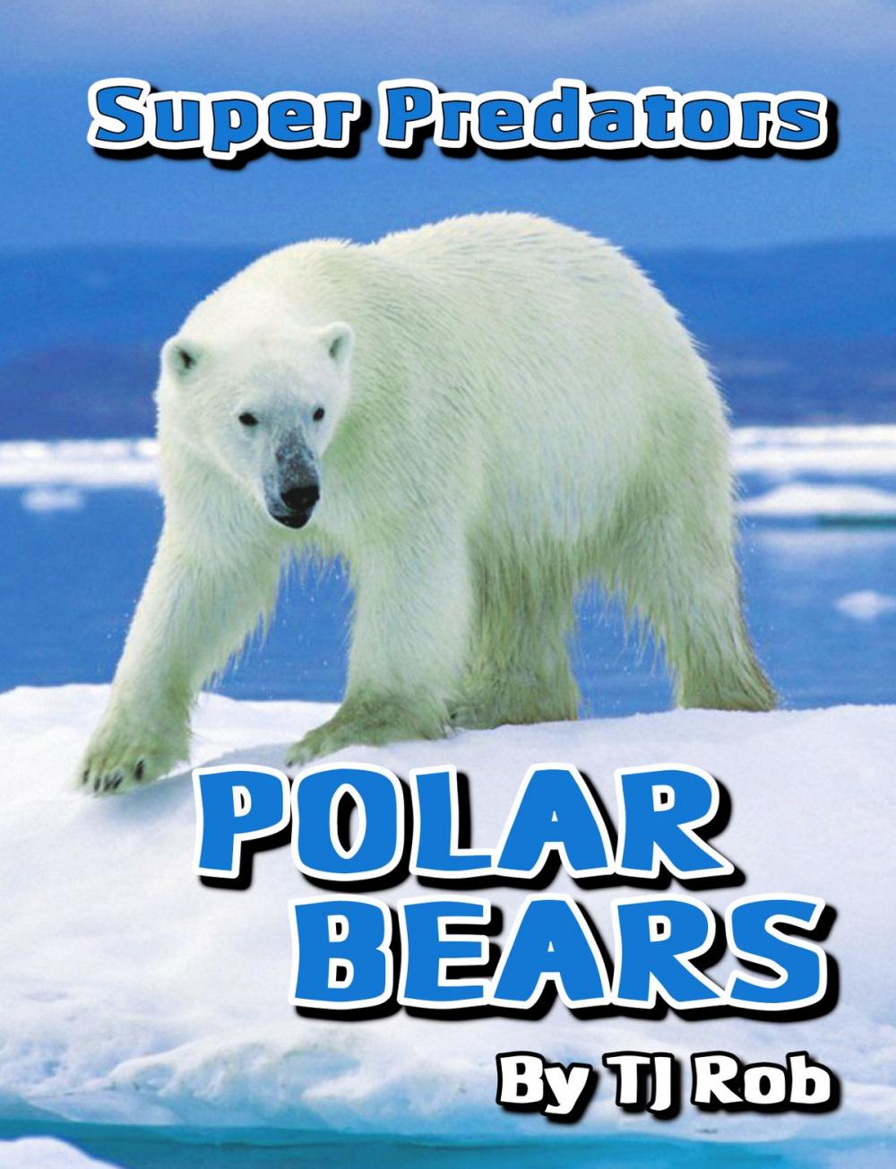 Big bigCover of Polar Bears