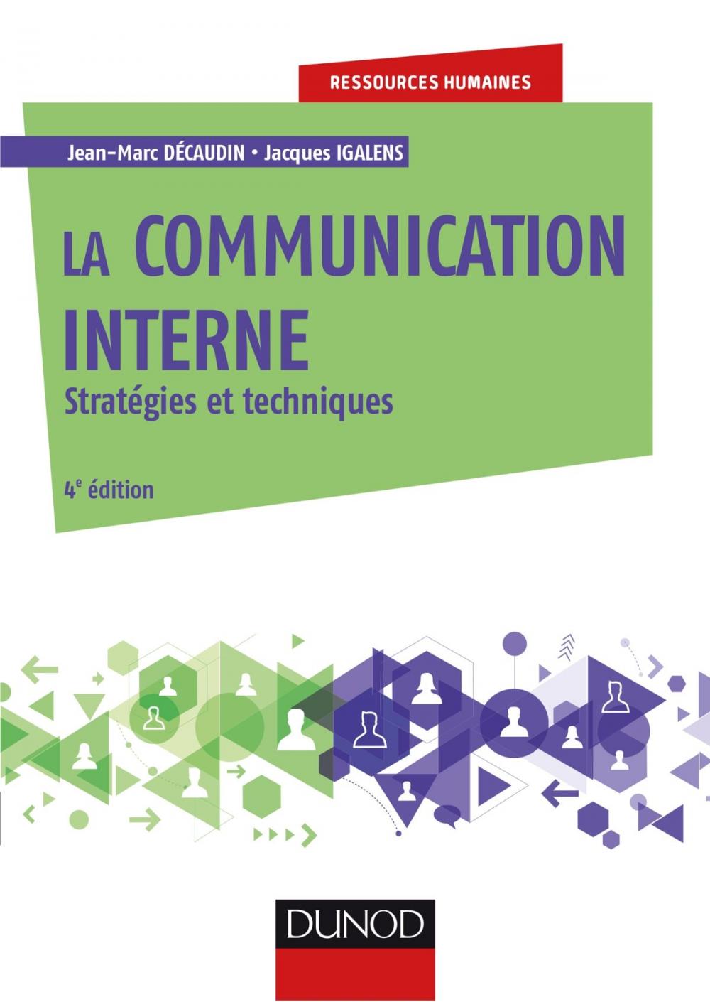 Big bigCover of La communication interne - 4e éd.