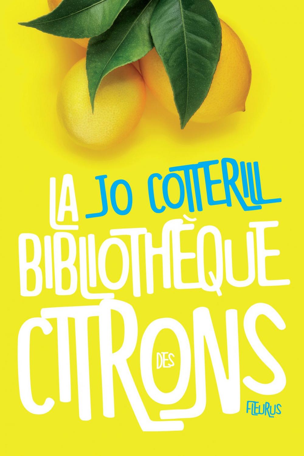 Big bigCover of La bibliothèque des citrons