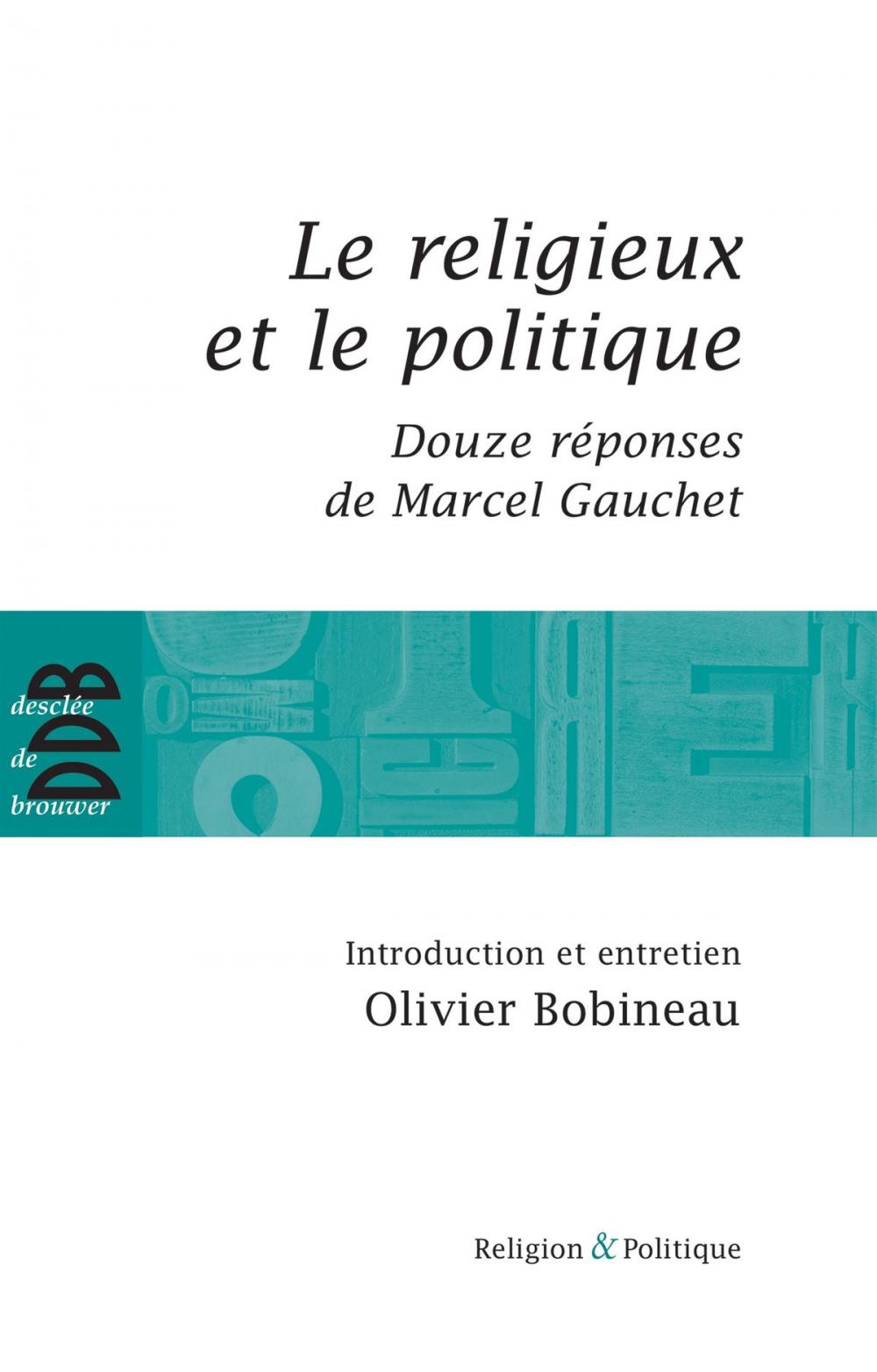 Big bigCover of Le religieux et le politique