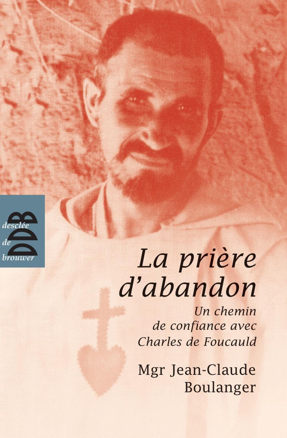 Big bigCover of La prière d'abandon