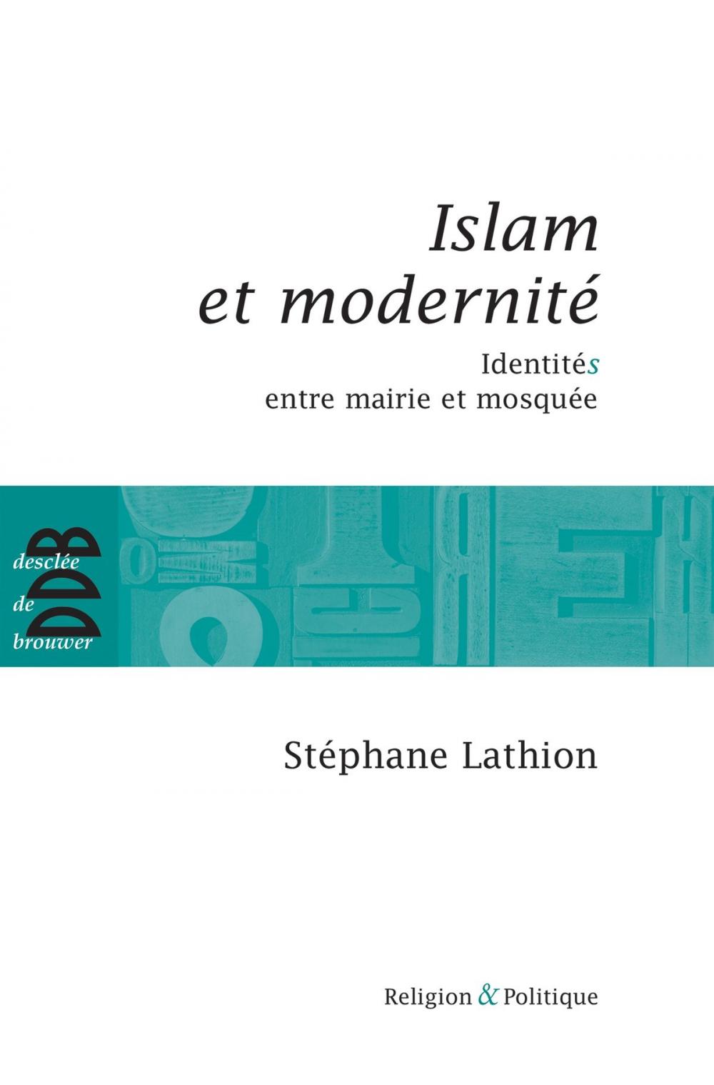 Big bigCover of Islam et modernité