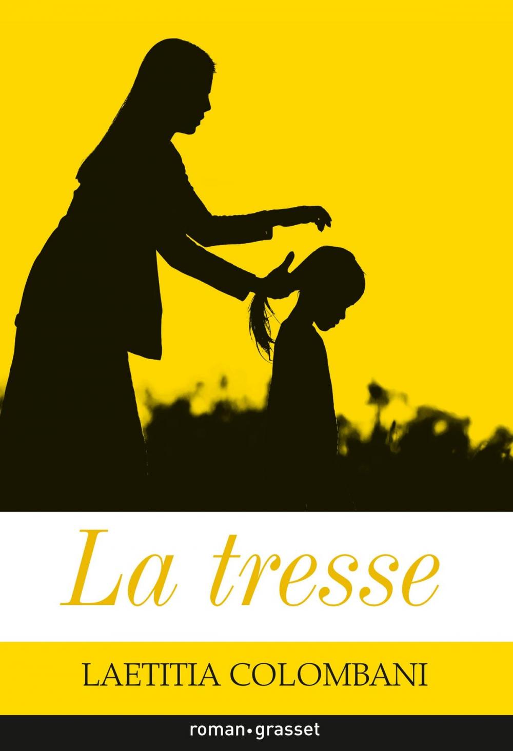 Big bigCover of La tresse