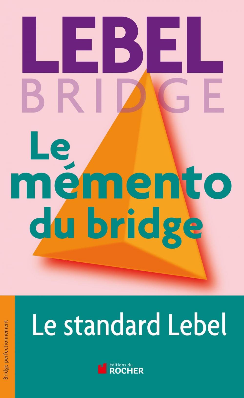 Big bigCover of Le mémento du bridge