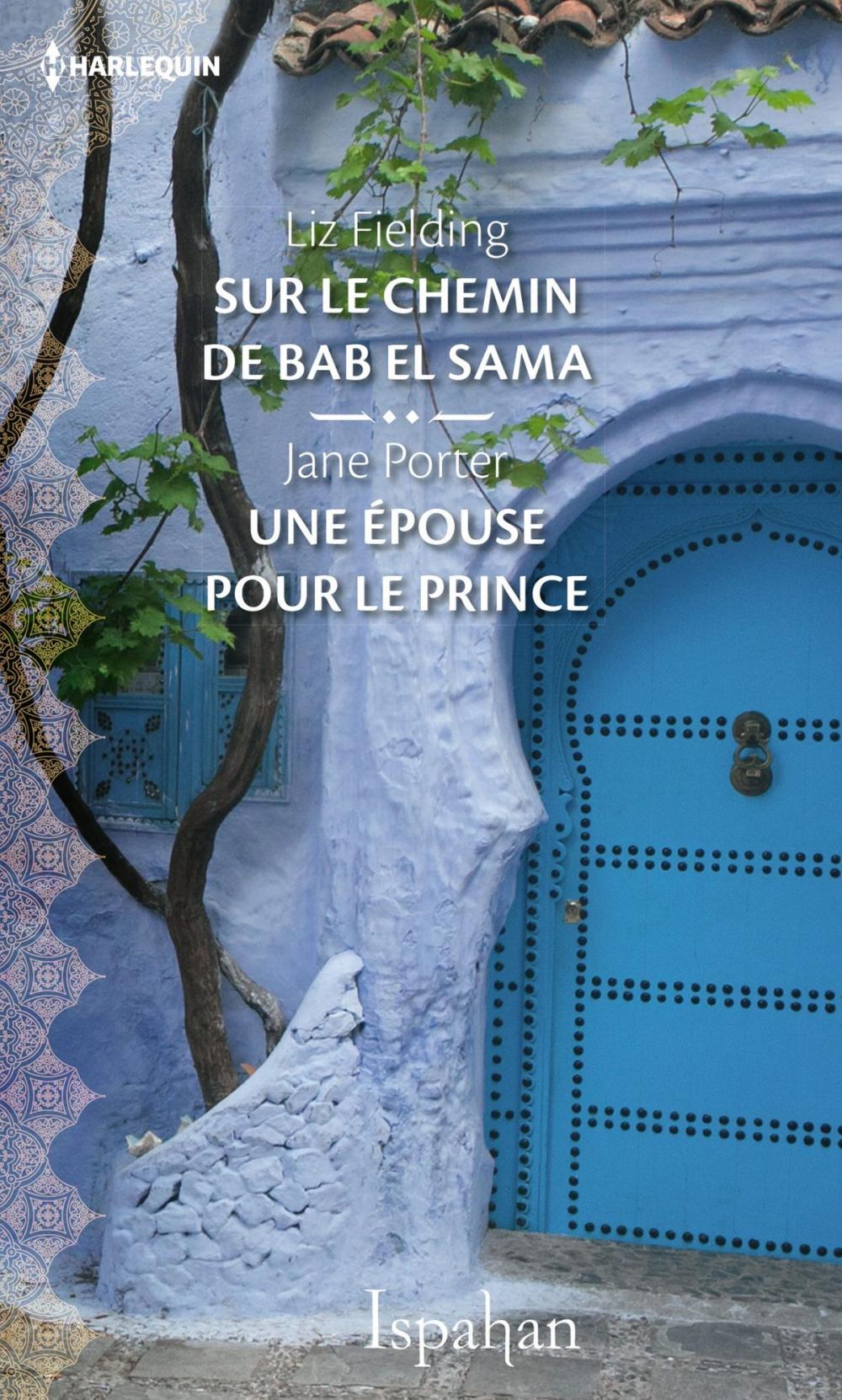 Big bigCover of Sur le chemin de Bab el Sama - Une épouse pour le prince