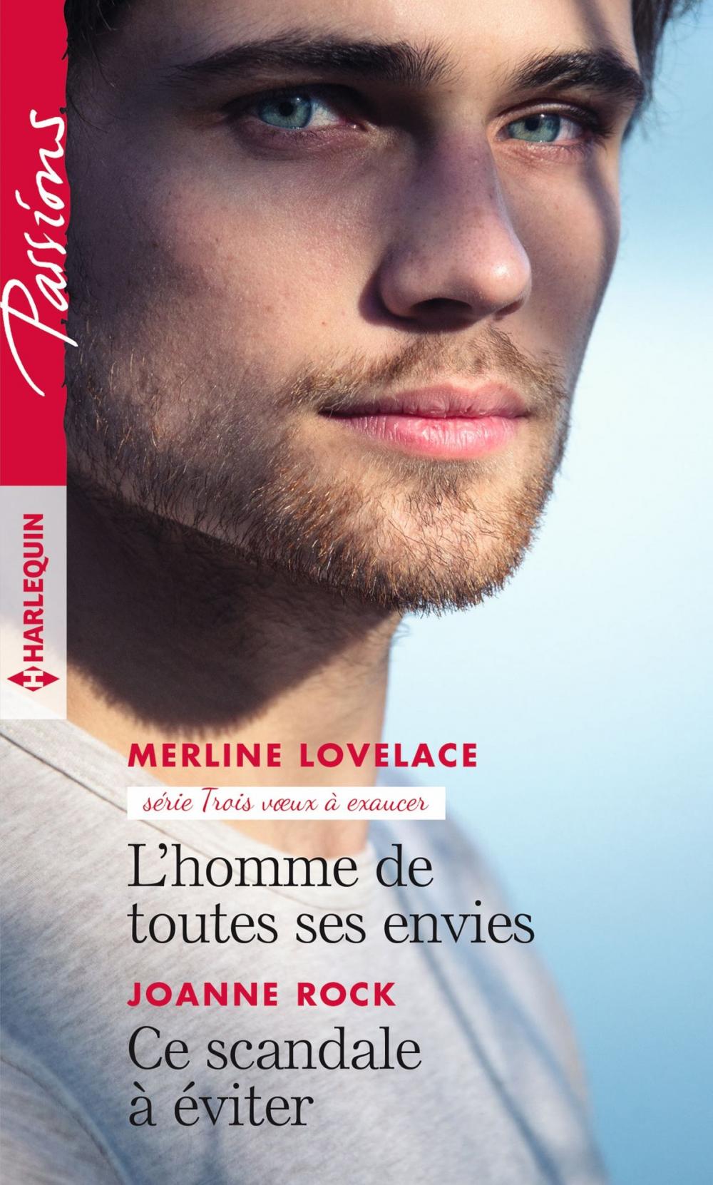 Big bigCover of L'homme de toutes ses envies - Ce scandale à éviter