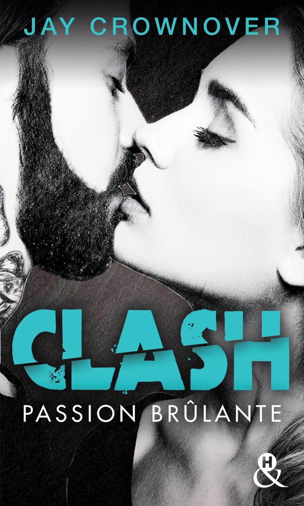 Big bigCover of Clash T1 : Passion brûlante