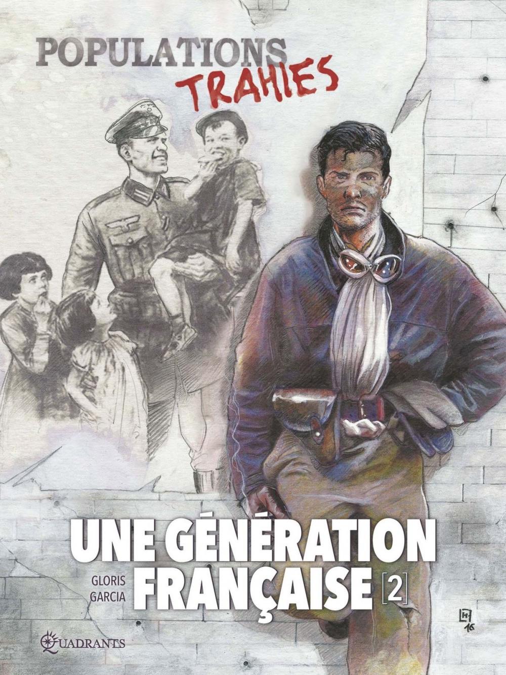 Big bigCover of Une génération française T02