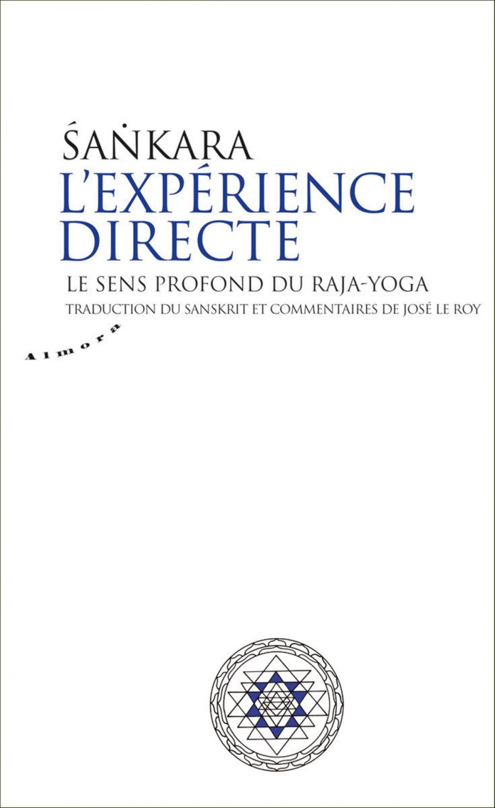 Big bigCover of L'expérience directe - Le sens profond du raja-yoga