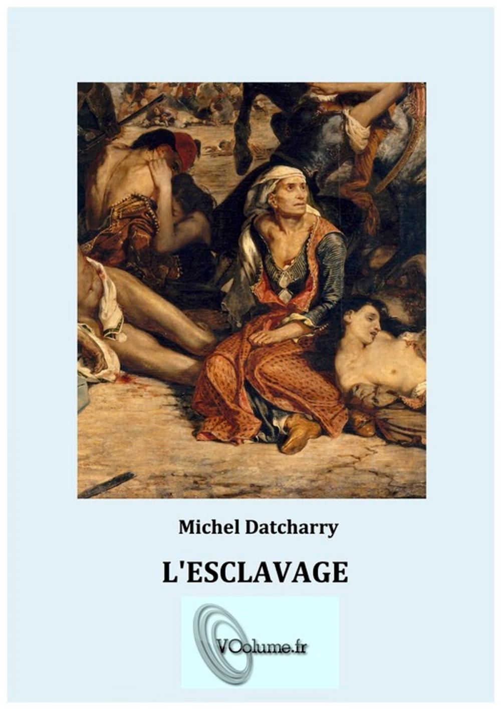 Big bigCover of L'esclavage