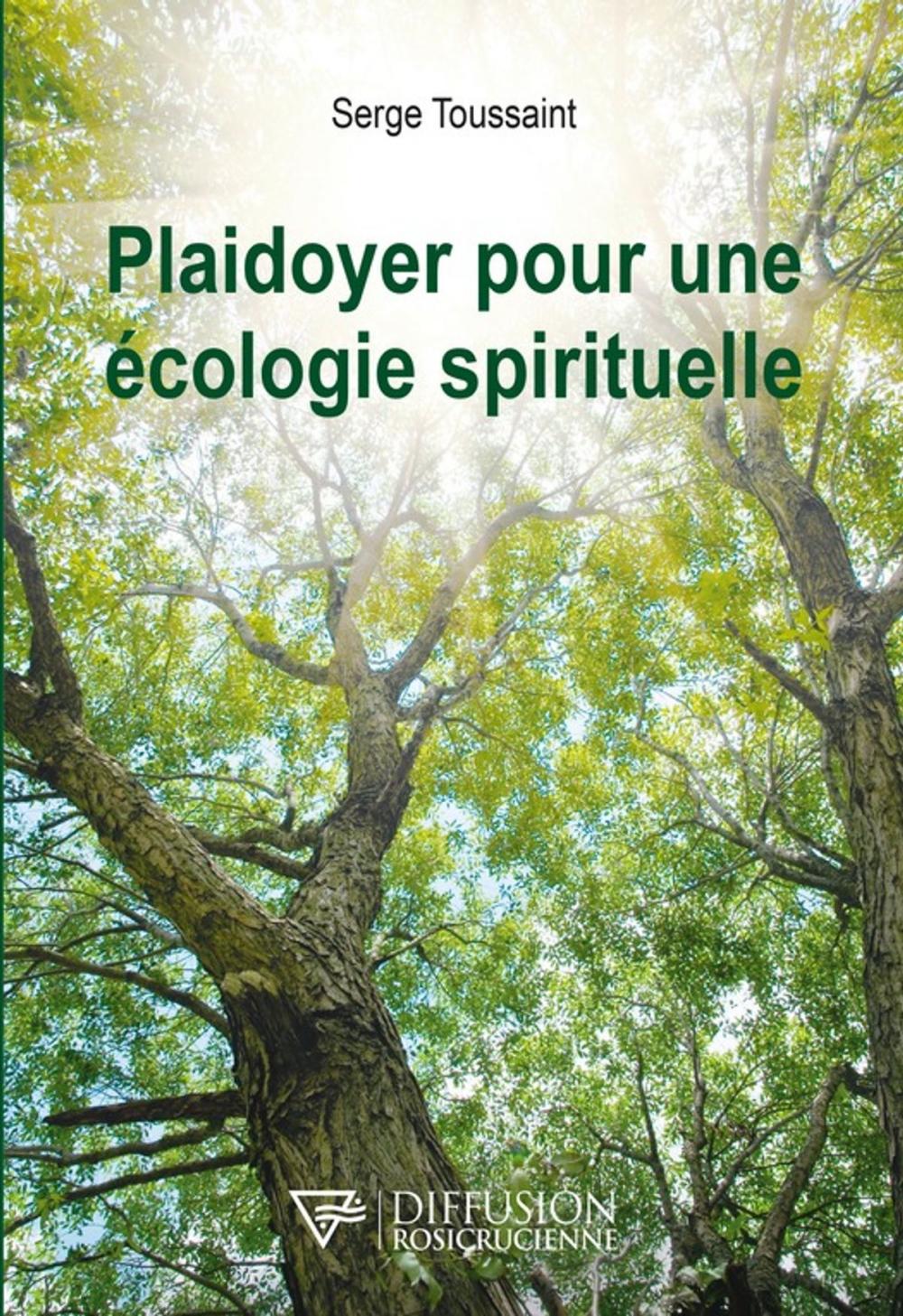 Big bigCover of Plaidoyer pour une écologie spirituelle