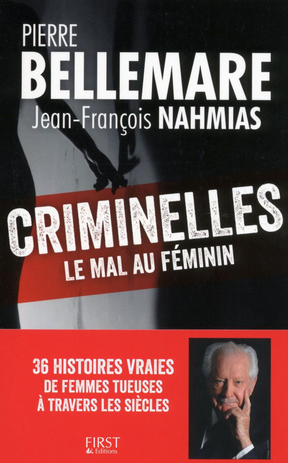 Big bigCover of Criminelles : le mal au féminin - 40 histoires vraies de femmes tueuses à travers les siècles