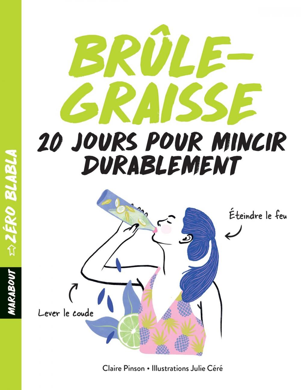 Big bigCover of Zéro blabla : Brûle-graisse