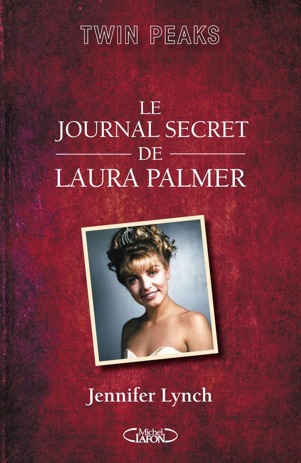 Big bigCover of Le journal secret de Laura Palmer
