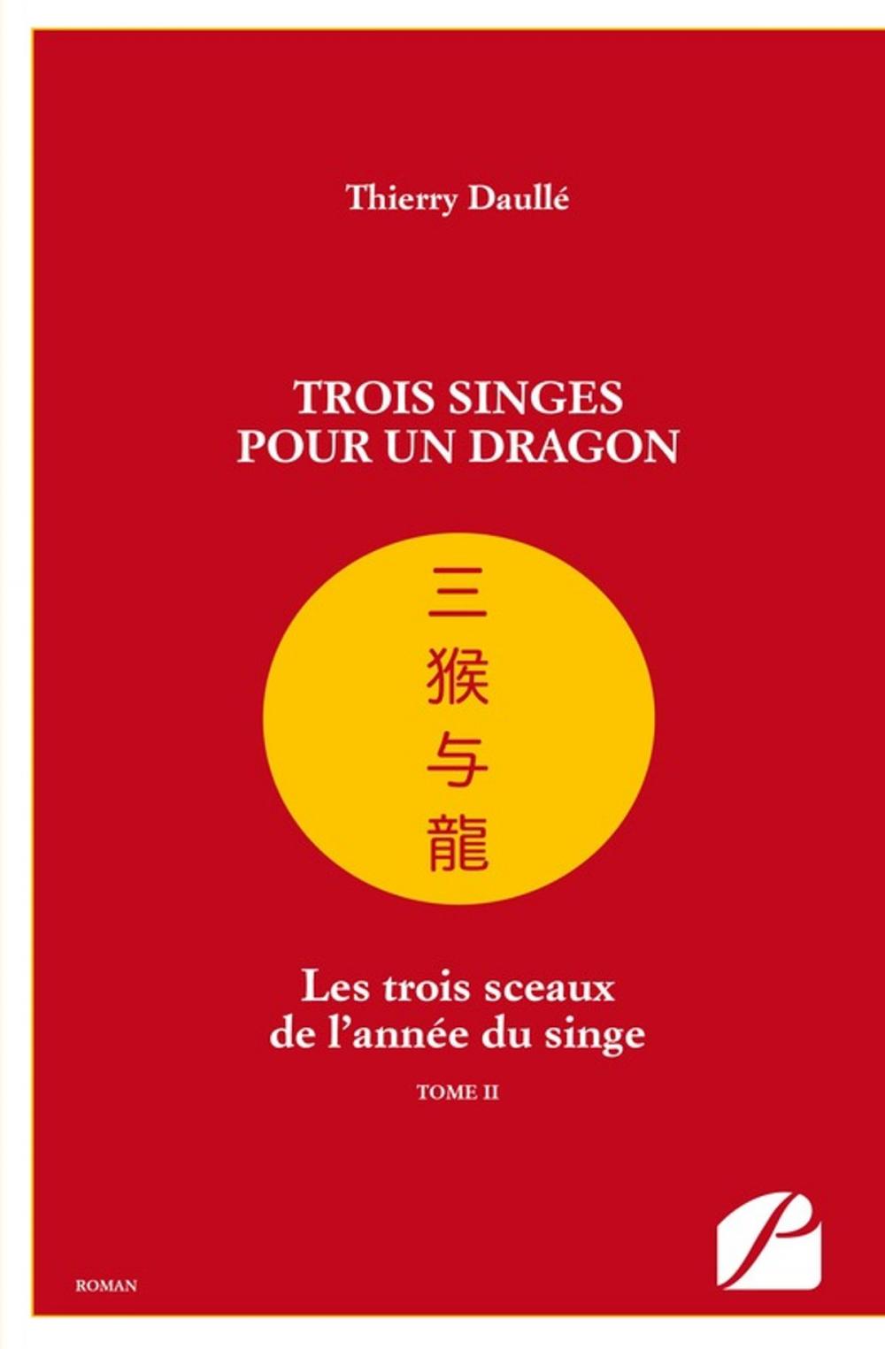 Big bigCover of Trois singes pour un dragon