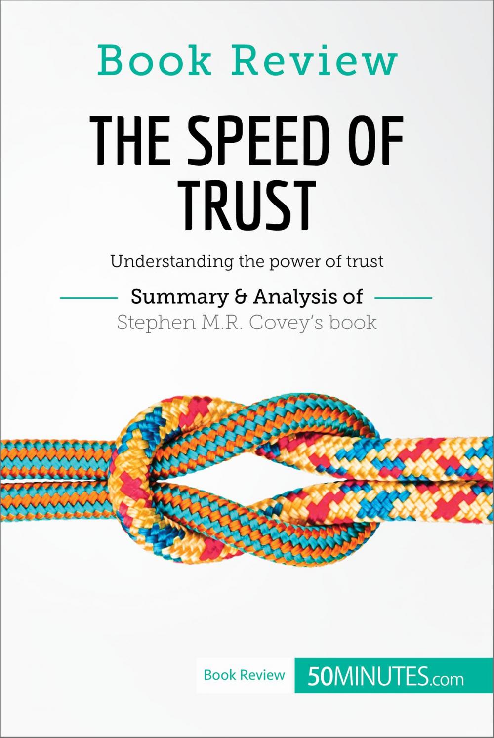 Big bigCover of Book Review: The Speed of Trust by Stephen M.R. Covey