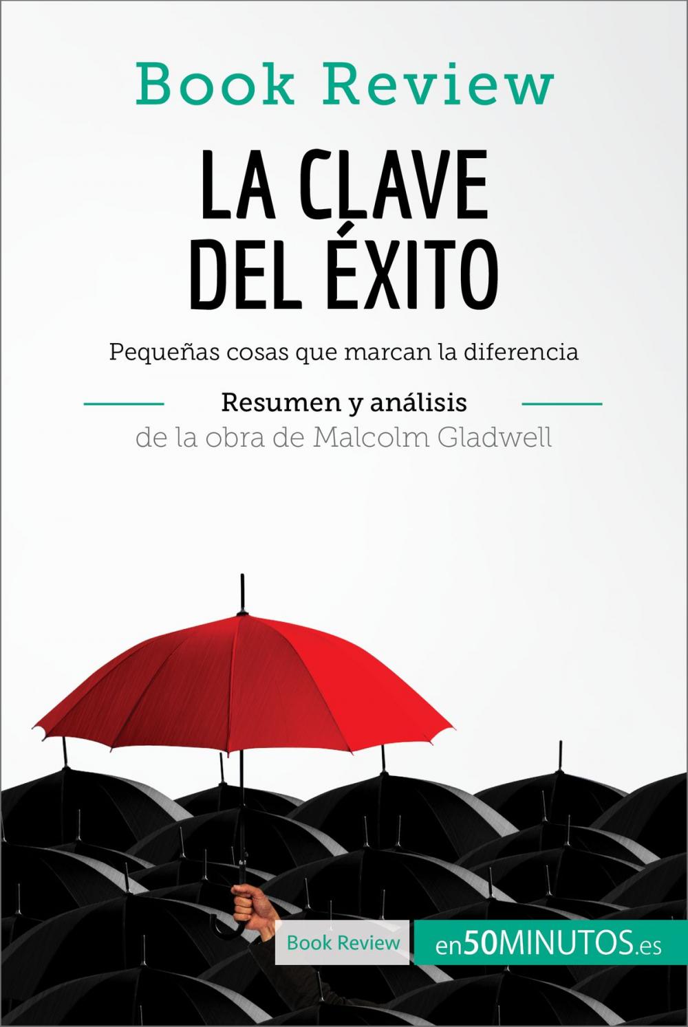 Big bigCover of La clave del éxito de Malcolm Gladwell (Análisis de la obra)