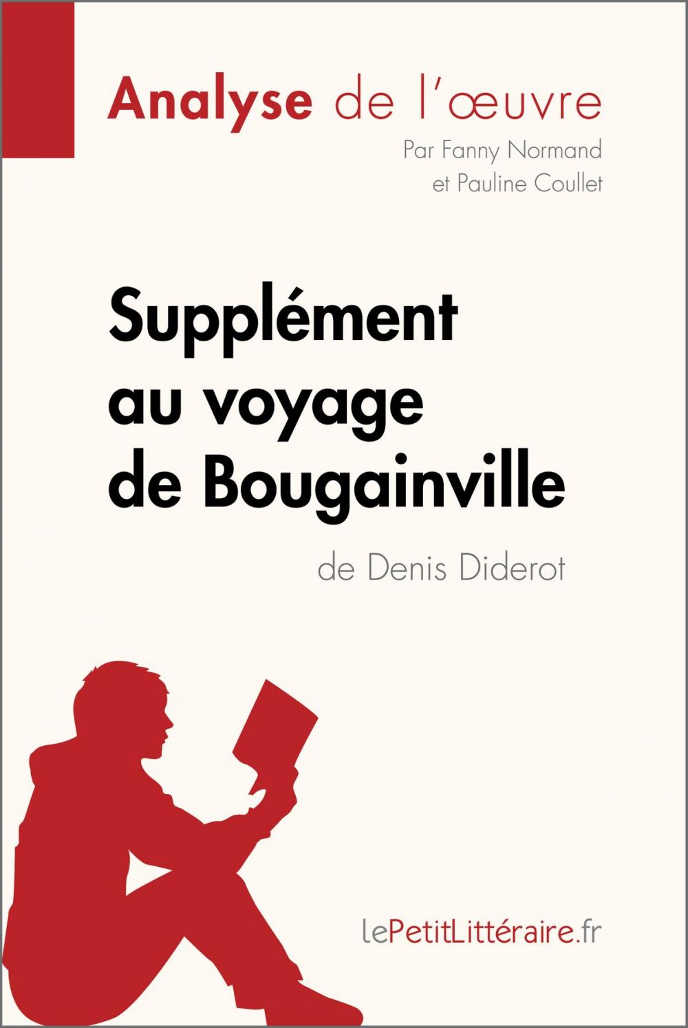 Big bigCover of Supplément au voyage de Bougainville de Denis Diderot (Analyse de l'oeuvre)